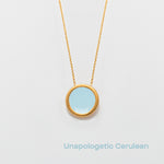 unapologetic cerulean